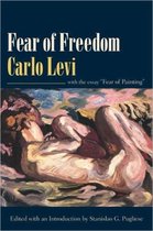 Fear of Freedom - With the Essay "Fear of Painting"