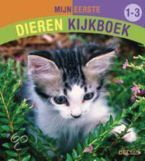 Cover van het boek 'Mijn eerste dierenkijkboek 1-3 j'