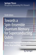 Springer Theses - Towards a Spin-Ensemble Quantum Memory for Superconducting Qubits