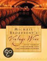 Michael Broadbent's Vintage Wine