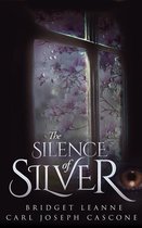 The Silence of Silver