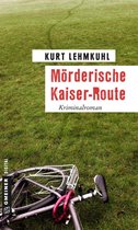 E-Only Kommissar Böhnke und Rechtsanwalt Grundler 4 - Mörderische Kaiser-Route