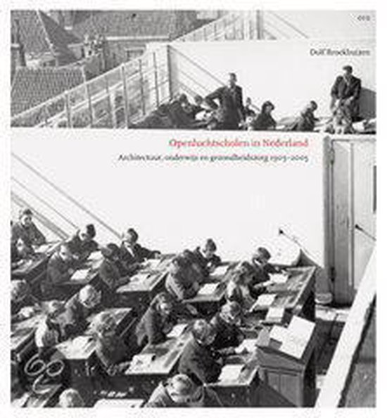 Cover van het boek 'Openluchtscholen in Nederland' van Dolf Broekhuizen