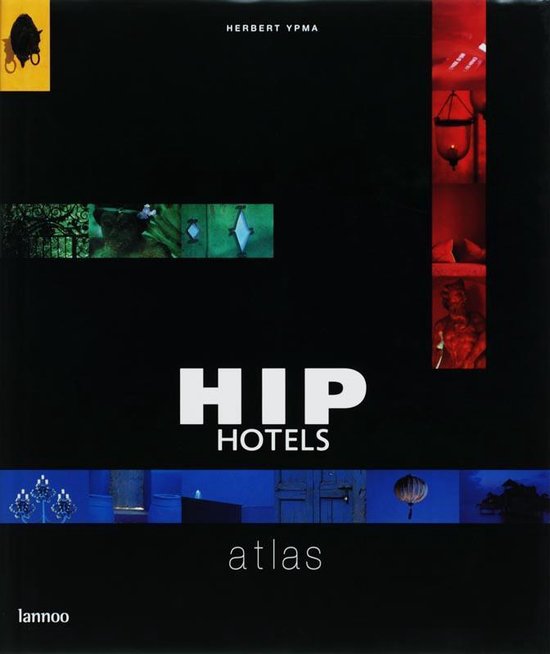 Cover van het boek 'Hip Hotels Great Escape' van Herbert J.M. Ypma