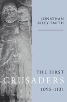 The First Crusaders, 1095–1131