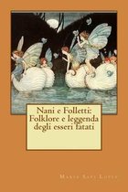 Nani E Folletti