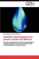 Analisis Intertemporal En Zonas Rurales de Mexico