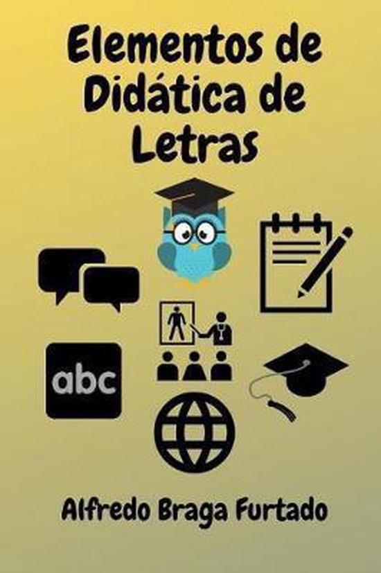 Elementos de Didática- Elementos de Didática de Letras