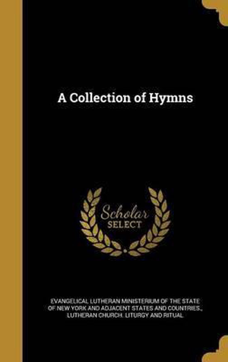 A Collection Of Hymns van