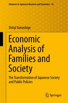 Advances in Japanese Business and Economics 16 - Economic Analysis of Families and Society