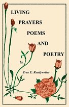 Living Prayers Poems And Poetry