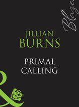Primal Calling (Mills & Boon Blaze)