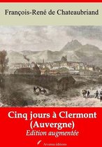 Cinq jours à Clermont (Auvergne) – suivi d'annexes