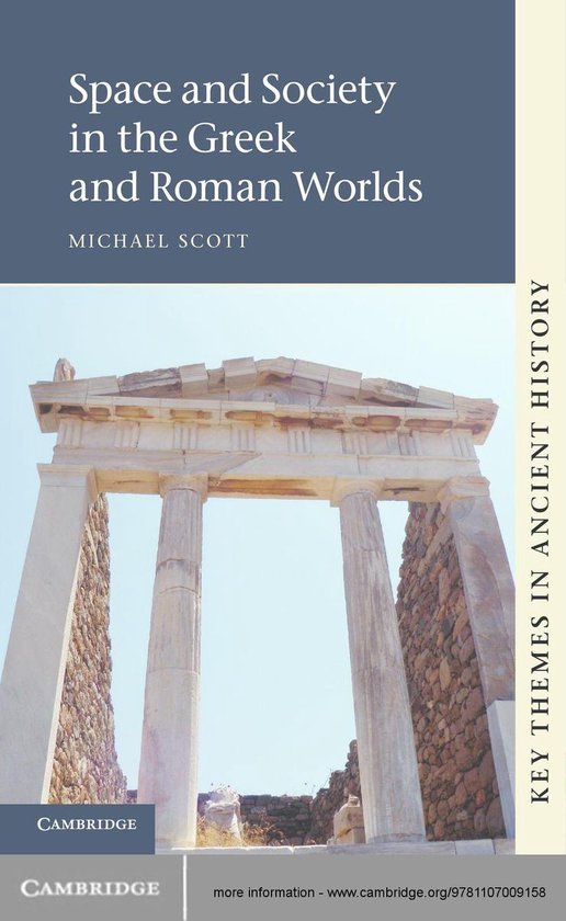 Key Themes in Ancient History - Space and Society in the Gre ... - cover