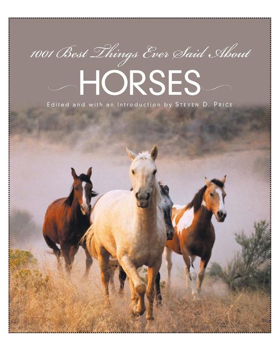1001 Best Things Ever Said About Horses - cover