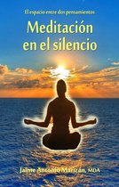 Meditación en el silencio