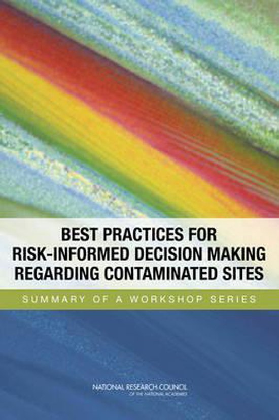 Foto: Best practices for risk informed decision making regarding contaminated sites