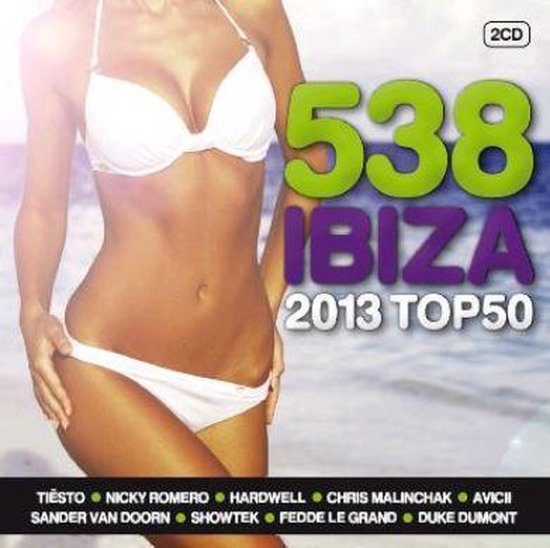 538 Ibiza Top 50 2013