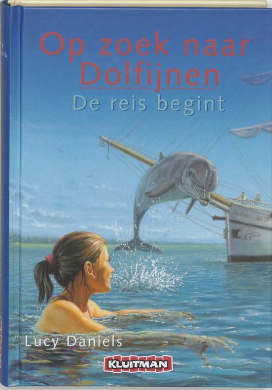 Cover van het boek 'Op zoek naar dolfijnen / De reis begint' van Lucy Daniels