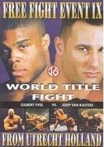 Free Fight Event IX (World Title Fight)