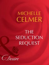 The Seduction Request (Mills & Boon Desire)