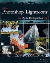 Adobe Photoshop Lightroom For Digital Photographers Only