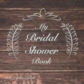 My Bridal Shower Book