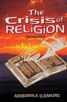 The Crisis of Religion (Revised Edition)