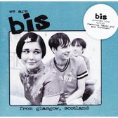 We Are Bis from Glasgow [cd + Dvd]