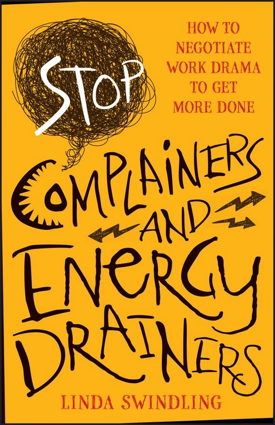 Stop Complainers and Energy Drainers - cover