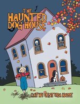 The Haunted Dog House