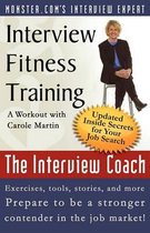 Interview Fitness Training