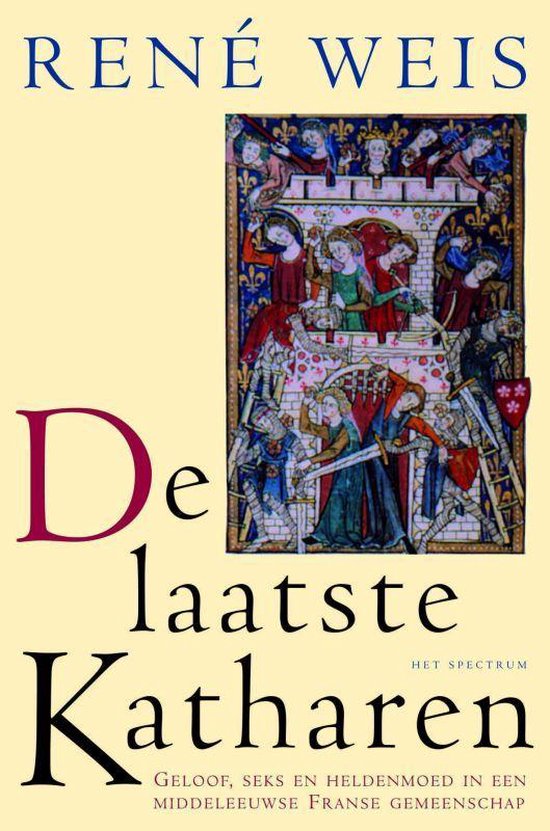Boek 'De laatste Katharen' met afbeelding van een middeleeuwse strijdscène met ridders en vrouwen.