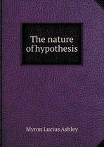 The nature of hypothesis