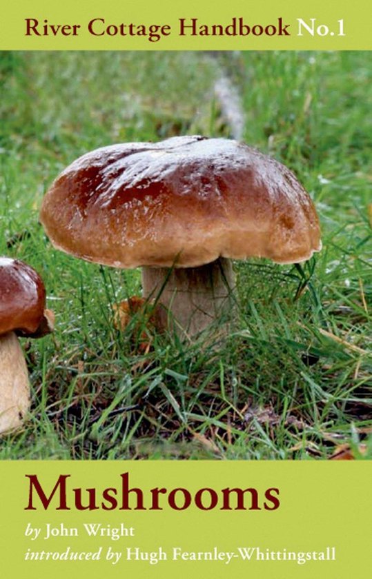 River Cottage Handbook 1 - Mushrooms - cover