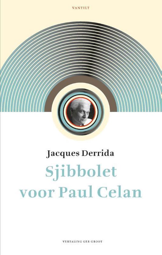 Sjibbolet voor Paul Celan - Jacques Derrida | Nextbestfoodprocessors.com