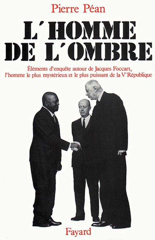 L'Homme de l'ombre (ebook), Pierre Pean | 9782213644653 | Livres | bol.