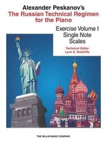 The Russian Technical Regimen for the Piano