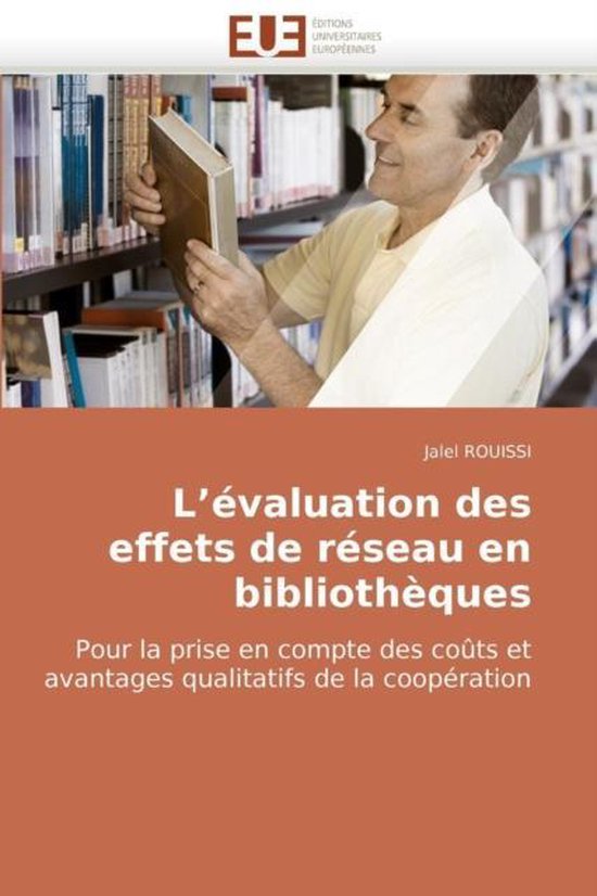 L'évaluation des effets de réseau en bibliothèques - cover