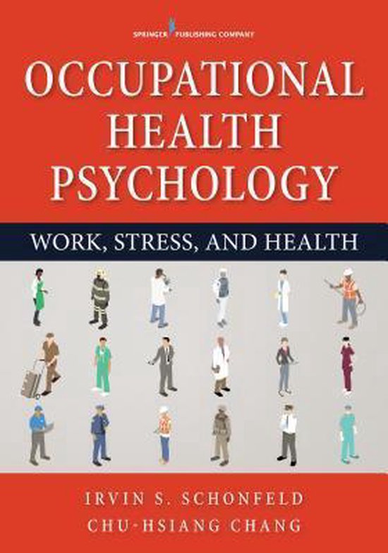 Occupational Health Psychology 9780826199676 Irvin Sam Schonfeld
