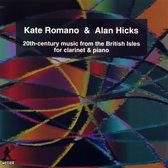 Kate Romano & Hicks, Alan - British Clarinet & Piano Music (CD)