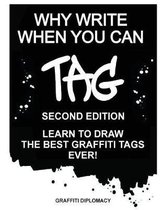 Why Write When You Can Tag