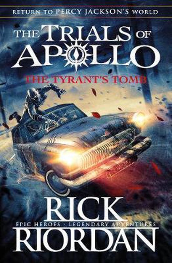 Boekhoes voor "The Trials of Apollo: The Tyrant's Tomb" met een auto en een figuur erop.