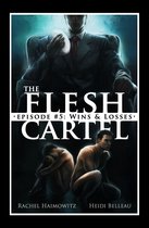 The Flesh Cartel #5