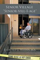 Senior Village  Senior-vill-I-age