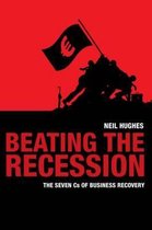 Beating the Recession