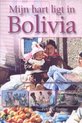 Mijn Hart Ligt In Bolivia