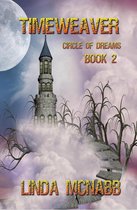 Circle of Dreams 2 - Timeweaver