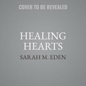 Healing Hearts Lib/E
