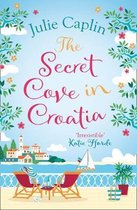 The Secret Cove in Croatia The best feel good romantic comedy for the summer Book 5 Romantic Escapes